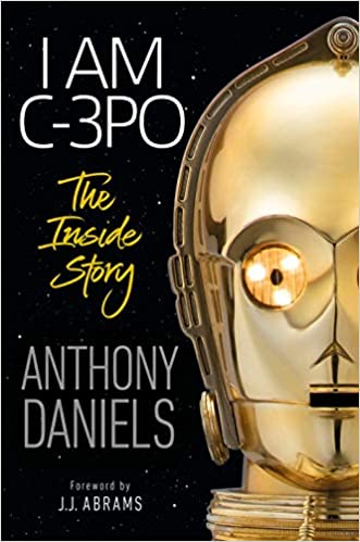 Anthony Daniels - I Am C-3PO Audio Book Download