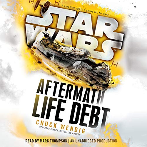 Chuck Wendig - Life Debt - Aftermath, Book 2 Audio Book Download
