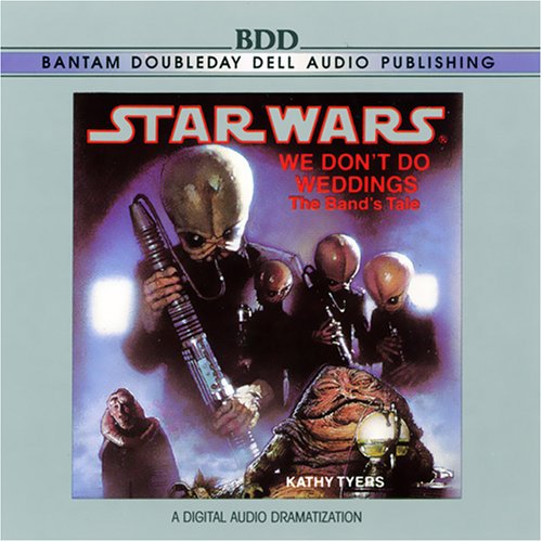 Kathy Tyers - We Don't Do Weddings Audio Book Download