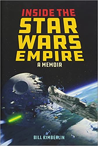 Bill Kimberlin - Inside the Star Wars Empire Audio Book Stream