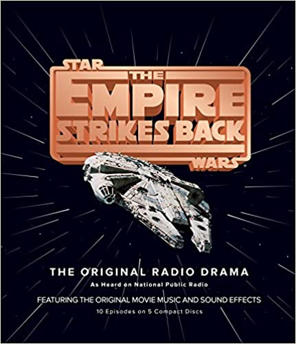 Brian Daley - The Empire Strikes Back Audiobook (Radio Drama) Online