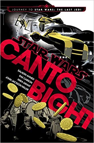Saladin Ahmed - Canto Bight Journey to Star Wars Audio Book Download
