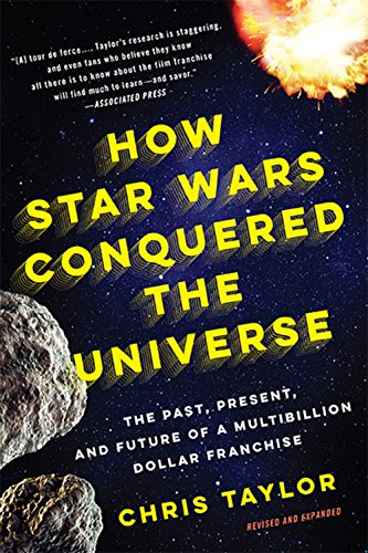 Chris Taylor - How Star Wars Conquered the Universe Audio Book Download
